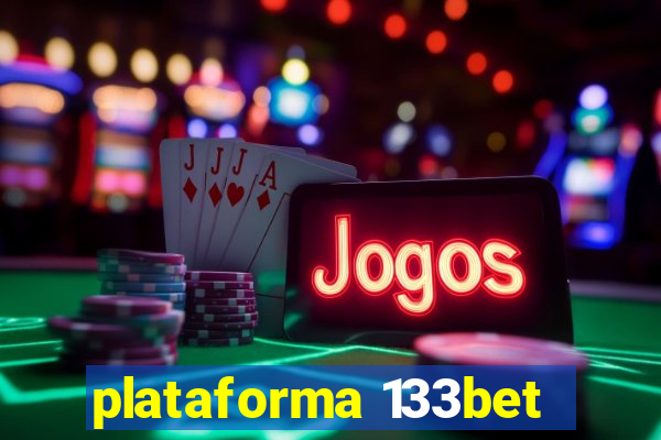 plataforma 133bet